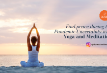 How to find peace during the pandemic uncertainty with Yoga and Meditation